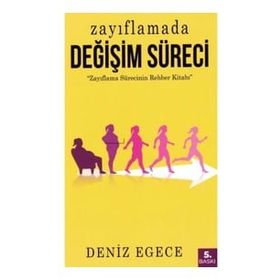 Zayıflamada Değişim Süreci - Zayıflamada Değişim Süreci-Egece Yayinlari