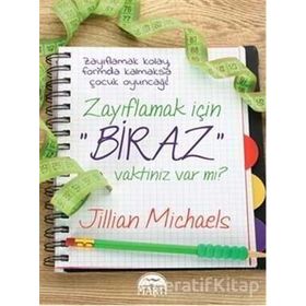 Zayıflamak İçin Biraz Vaktiniz Var mı? - Jillian Michaels