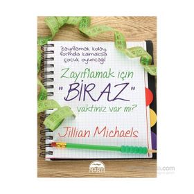 Zayıflamak İçin Biraz Vaktiniz Var mı? - Jillian Michaels