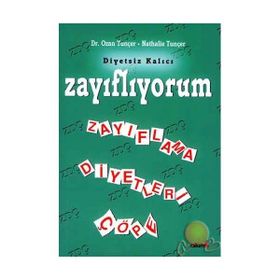 Zayıflıyorum Diyetsiz Kalıcı Zayıflama Diyetleri Çöpe - Dr. Ozan Tunçer Nathalie Tuncer