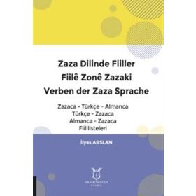Zaza Dilinde Fiiller - İlyas Arslan