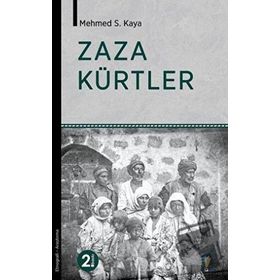 Zaza Kürtler - Mehmet S. Kaya