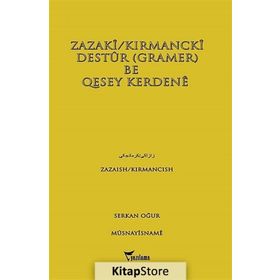Zazaki-Kırmancki Destur Gramer Be Qesey Kerdene - Serkan Oğur