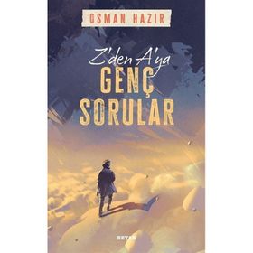 Z`den A`ya Genç Sorular Osman Hazır