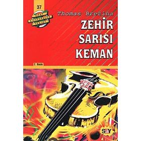 ZEHIR SARISI KEMAN BÜYÜK DÖRT KAFADARLAR TAKIMI - 37 - THOMAS BREZINA