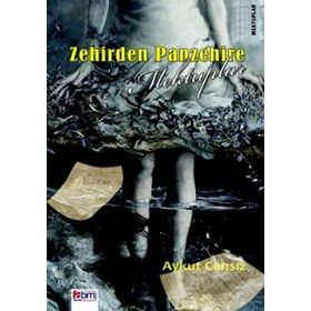 Zehirden Panzehire Mektuplar - Aykut Cansız