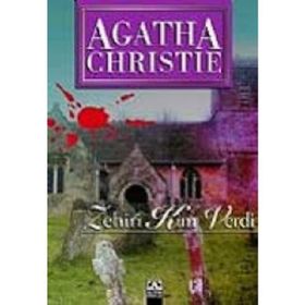 ZEHIRI KIM VERDI - AGATHA CHRISTIE