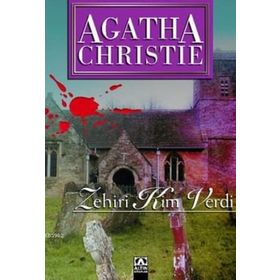 ZEHIRI KIM VERDI - AGATHA CHRISTIE