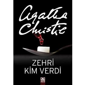 ZEHIRI KIM VERDI - AGATHA CHRISTIE