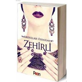 Zehirli - Abdullah Özdoğan