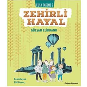 Zehirli Hayal - Rüya Takımı 2 - Gülşah Elikbank