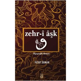 Zehr-i Aşk - Yusuf Duman