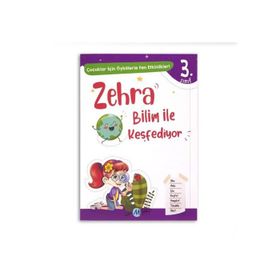 Zehra Bilim İle Keşfediyor 3. Sınıf -Mucit Yayınları