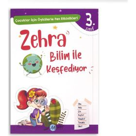 Zehra Bilim İle Keşfediyor 3. Sınıf -Mucit Yayınları