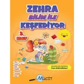 Zehra Bilim İle Keşfediyor 3. Sınıf -Mucit Yayınları