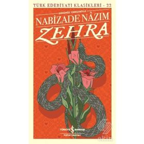 Zehra (Günümüz Türkçesiyle) - Nabizade Nazım - İş Bankası Kültür Yayınları