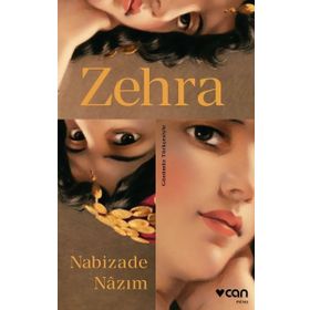 Zehra Günümüz Türkçesiyle - Nabizade Nazım