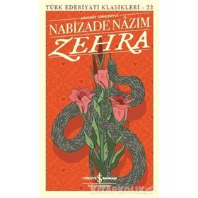 Zehra Günümüz Türkçesiyle - Nabizade Nazım