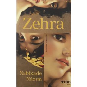 Zehra Günümüz Türkçesiyle - Nabizade Nazım