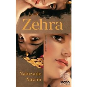 Zehra Günümüz Türkçesiyle - Nabizade Nazım