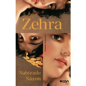 Zehra Günümüz Türkçesiyle - Nabizade Nazım