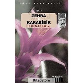 ZEHRA - KARABIBIK - NABIZADE NAZIM