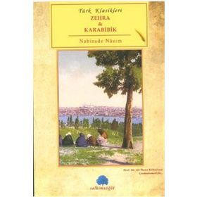 ZEHRA - KARABIBIK - NABIZADE NAZIM