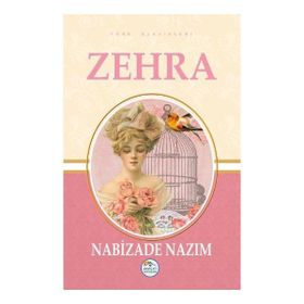 Zehra - Nebizade Nazım