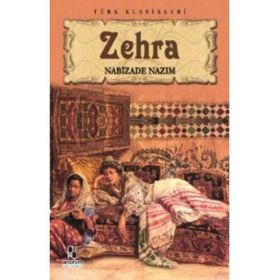 Zehra - Orijinal Metin - Nabizade Nazım