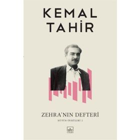 Zehra’nın Defteri - Öyküler Cilt 2 - Kemal Tahir