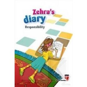 Zehra's Diary - Responsibility - Ahmet Mercan