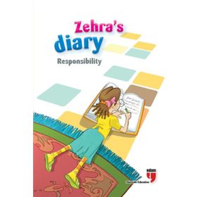 Zehra's Diary - Responsibility - Ahmet Mercan