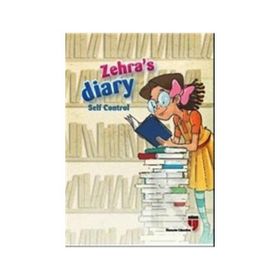 Zehra’s Diary - Self Control - Ahmet Mercan