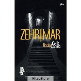 Zehrimar - Rabia Çelik Çadırcı