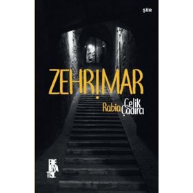 Zehrimar - Rabia Çelik Çadırcı