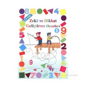 ZEKÂ VE DIKKAT GELİŞTİRME OYUNLARI 5-6 YAŞ - MÜRŞİDE UYSAL;ASIM UYSAL