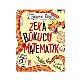 Zeka Bükücü Matematik - Kjartan Poskitt
