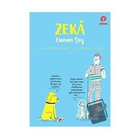 Zeka Denen Şey - Florence Pinaud