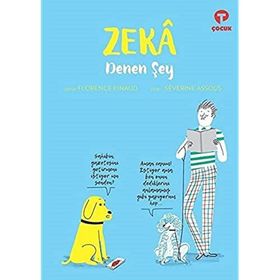 Zeka Denen Şey - Florence Pinaud