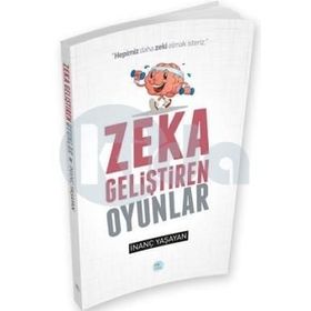 Zeka Geliştiren Oyunlar - İnanç Yaşayan