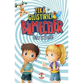 Zeka Geliştirici Bilmeceler - Özer Şenödeyici