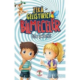 Zeka Geliştirici Bilmeceler - Özer Şenödeyici