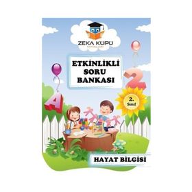 Zeka Küpü 2. Sınıf Hayat Bilgisi Etkinlikli Soru Bankası - kollektif