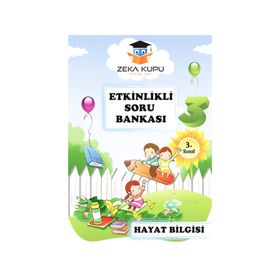 Zeka Küpü 3. Sınıf Hayat Bilgisi Etkinlikli Soru Bankası - kollektif