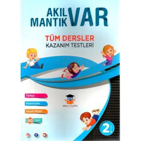 Zeka Küpü Yayınları 2. Sınıf Tüm Dersler Akıl Var Mantık Var Kazanım Testleri