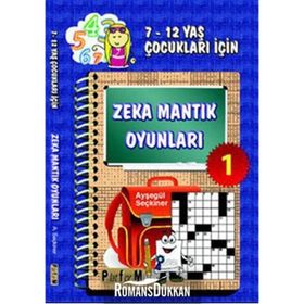 ZEKA MANTIK OYUNLARI 1 7-12 YAŞ ÇOCUKLARI İÇİN - AYŞEGÜL SEÇKİNER