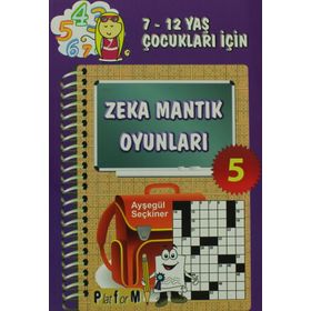 ZEKA MANTIK OYUNLARI 5 - AYŞEGÜL SEÇKİNER