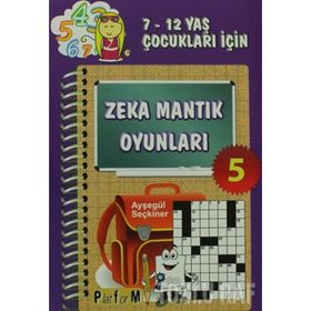 ZEKA MANTIK OYUNLARI 5 - AYŞEGÜL SEÇKİNER