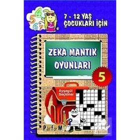 ZEKA MANTIK OYUNLARI 5 - AYŞEGÜL SEÇKİNER