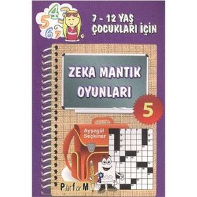 ZEKA MANTIK OYUNLARI 5 - AYŞEGÜL SEÇKİNER